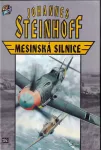 Johannes Steinhoff Mesinská silnice