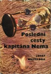 Josef Nesvadba Poslední cesty kapitána Nema