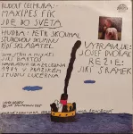 LP Rudolf Čechura Maxipes Fík jde do světa EX/EX