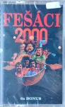 MC Fešáci - 2000
