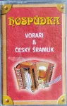 MC Hospůdka-Voraři a Český Šramlík