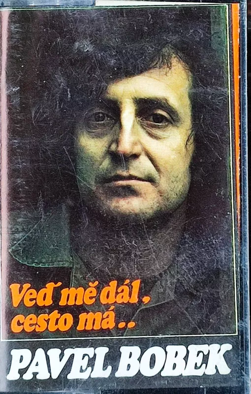 MC Pavel Bobek: Veď Mě Dál, Cesto Má