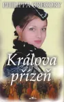 Philippa Gregory Králova přízeň