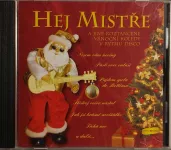 CD Hej mistře a jiné roztančené vánoční koledy v rytmu disco