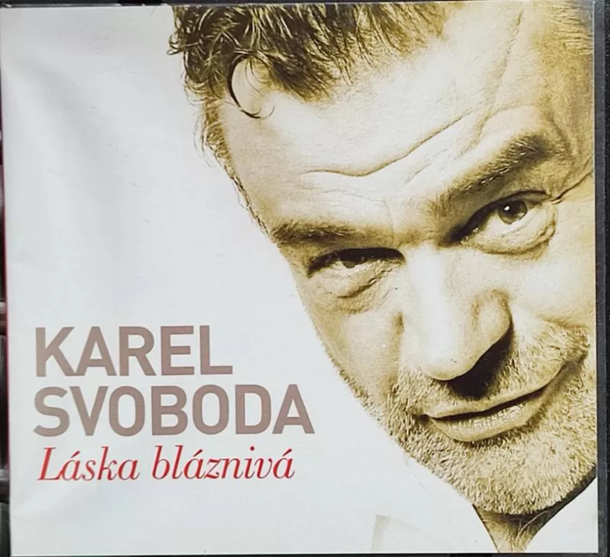 CD Karel Svoboda láska bláznivá
