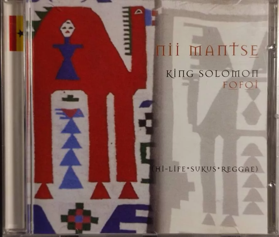 CD Nii Mantse King Solomon* – Fofoi (Hi-Life + Sukus + Reggae)