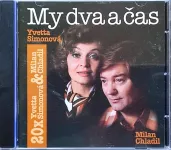 CD Yveta Simonová, Milan Chladil My dva a čas