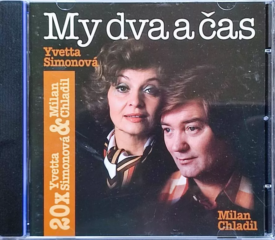 CD Yveta Simonová, Milan Chladil My dva a čas