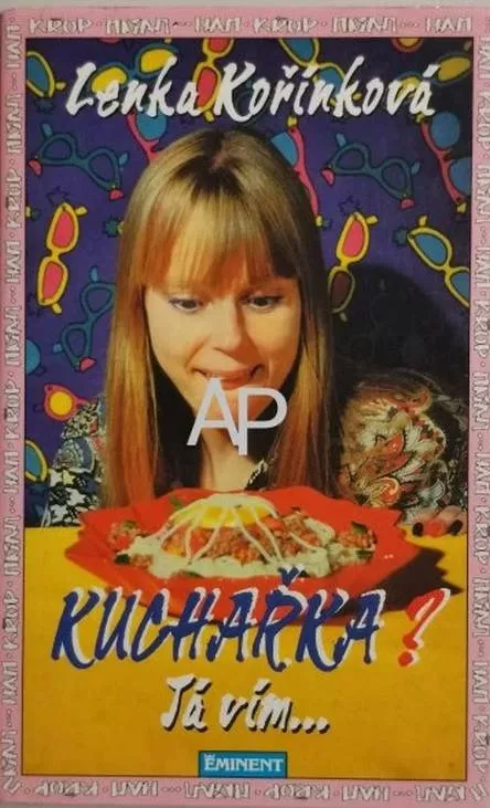 Lenka Kořínková Kuchařka? Já vím...