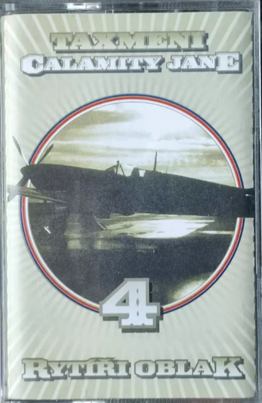 MC Taxmeni Calamity Jane 4 rytíři oblak