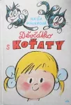 Naďa Mauerová Děvčátko s koťaty ilustrace Miloš Nesvadba Naďa Mauerová Děvčátko s koťaty ilustrace Miloš Nesvadba