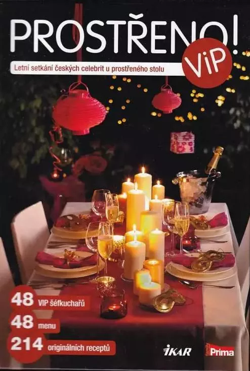 Prostřeno! VIP (letní setkání českých celebrit u prostřeného stolu)