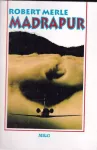 Robert Merle Madrapur