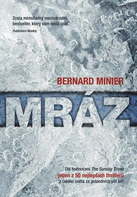 Bernard Minier Mráz