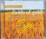 CD Relax & Listen To: Fields Of Gold