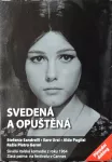 DVD Svedená a opuštěná