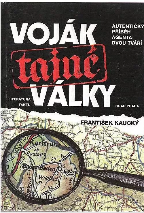 František Kaucký Voják tajné války