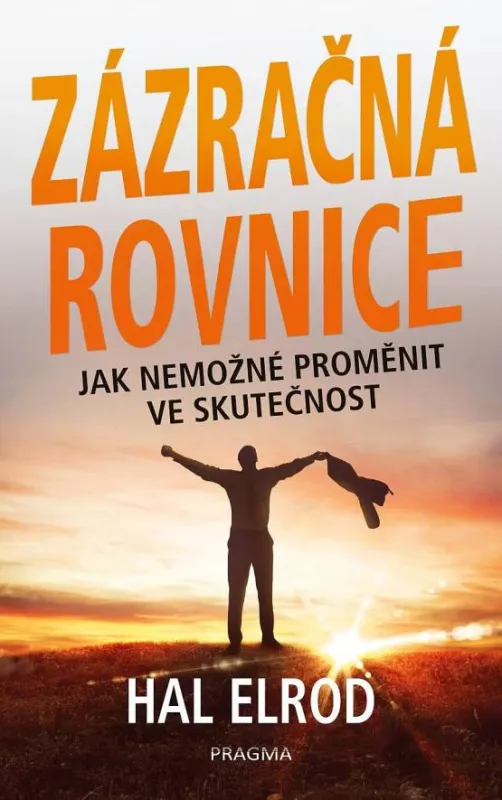 Hal Elrod Zázračná rovnice