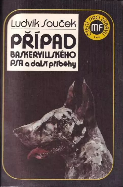 Ludvík Souček Případ baskervillského psa a další příběhy