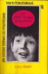 Marie Poledňáková Jak dostat tatínka do polepšovny