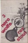 Rex Stout 3x Nero Wolfe
