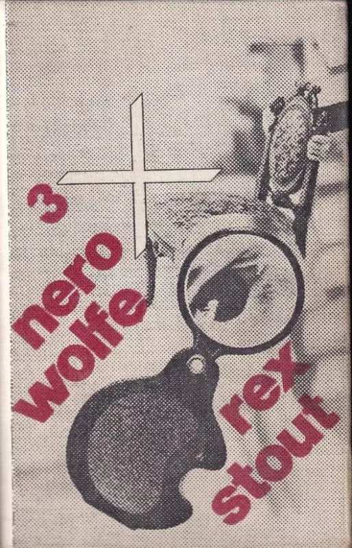 Rex Stout 3x Nero Wolfe