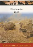Velké bitvy historie 3 El Alamein 1942 - Karta se obrací