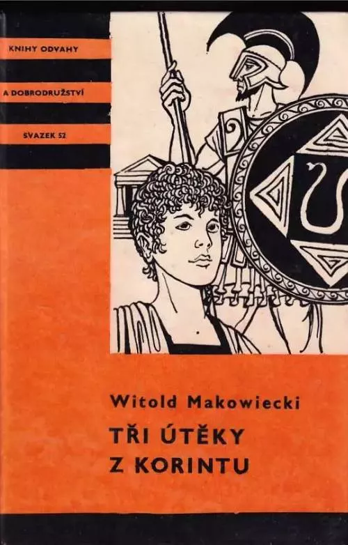 Witold Makowiecki Tři útěky z Korintu ilustrace Miroslav Váša KOD52