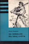Arsenij Vasiljevič Semjonov Za sobolem na kraj světa KOD 162