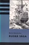Boris Borisovič Kolokolov Ruská sága ilustrace Přemysl Kubela KOD176
