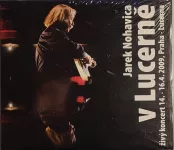 CD Jaromír Nohavica - V Lucerně - (CD + DVD)