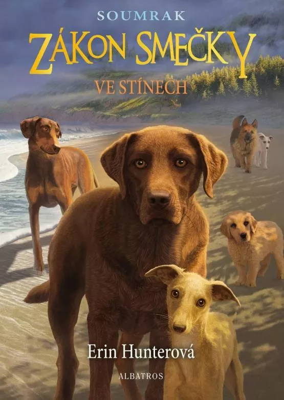 Erin Hunter Zákon smečky-Ve stínech