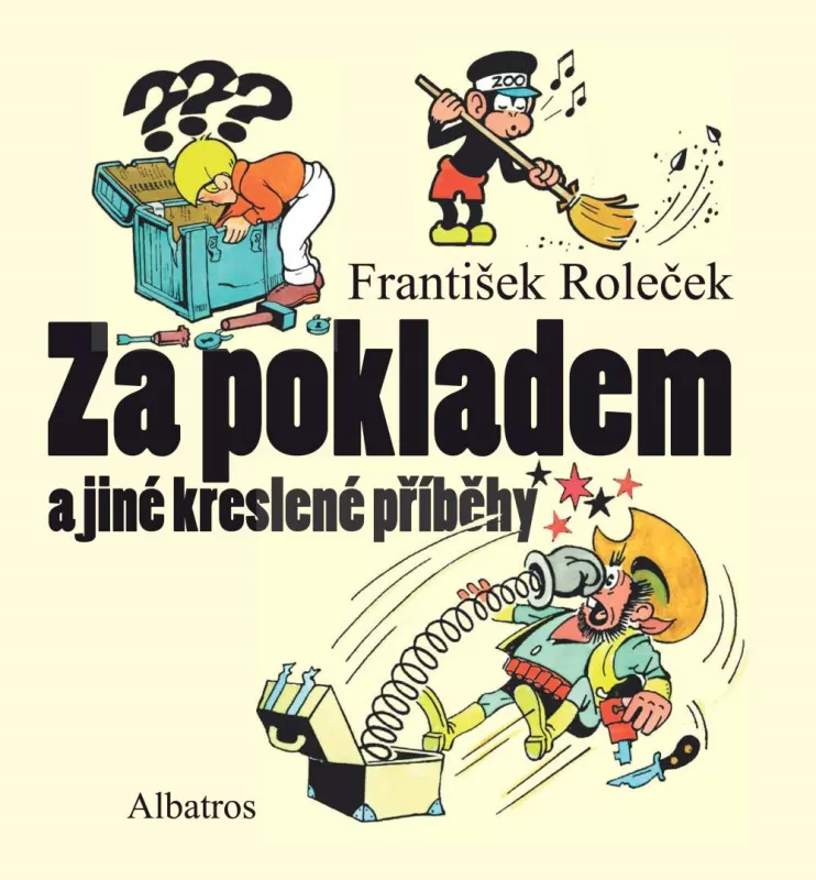 František Roleček Za pokladem a jiné kreslené příběhy