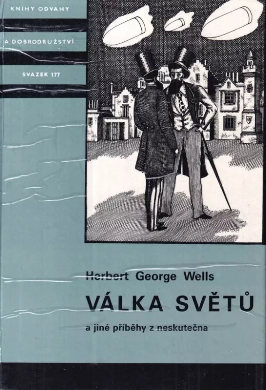 Herbert George Wells Válka světů KOD 177