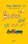 Ivan Blatný Jedna, dvě, tři, čtyři, pět