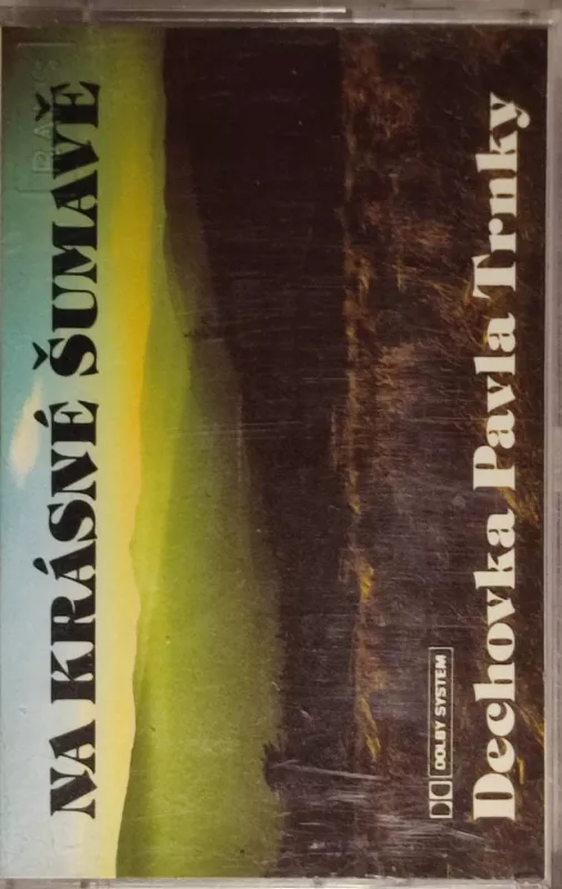 MC Na krásné Šumavě-Dechovka Pavla Trnky