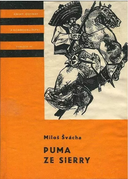 Miloš Švácha Puma ze Sierry ilustrace Radomír Kolář KOD 99