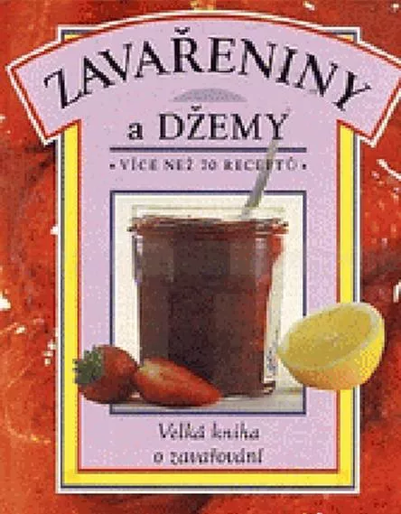 Zvařeniny a džemy