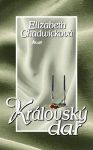 Elizabeth Chadwick Královský dar 