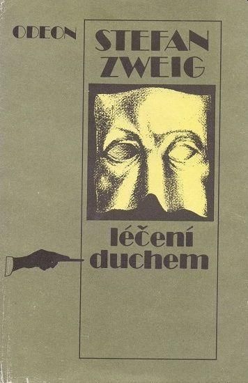 Stefan Zweig Léčení duchem