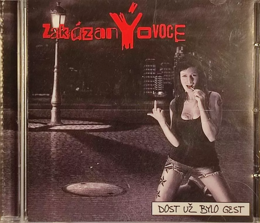 CD zakázanÝovoce* – Dost Už Bylo Gest