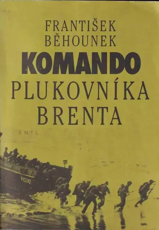 František Běhounek Komando plukovníka Brenta