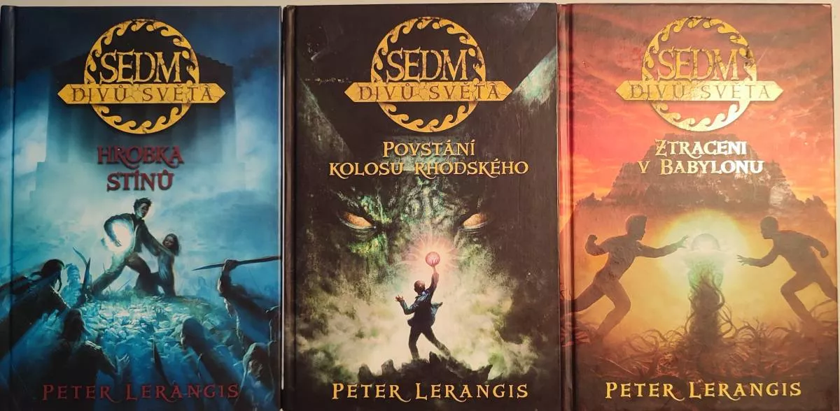 Sedm divů -Povstání kolosu Rhodského/Ztracebí v Babylonu/Hrobka stínů