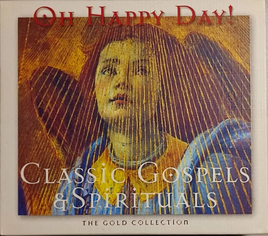 2CD Oh Happy Day! Classic Gospels & Spirituals