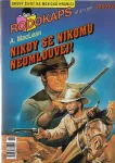 A.MycLean Nikdy se nikomu neomlouvej! RODOKOPS 19/97