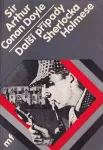 Arthur Conan Doyle Další případy Sherlocka Holmese