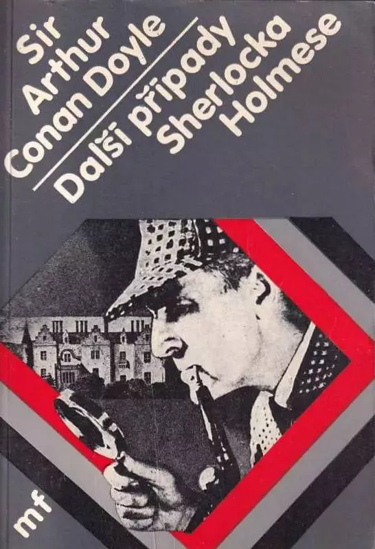 Arthur Conan Doyle Další případy Sherlocka Holmese
