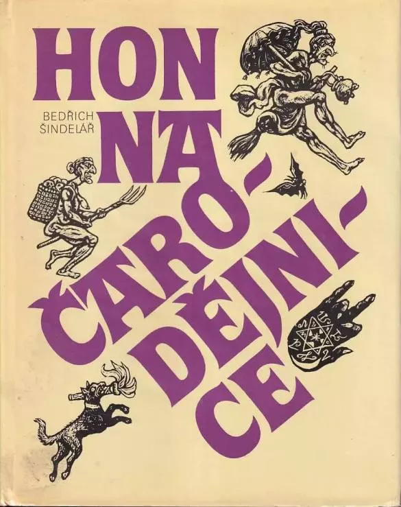 Bedřich Šindelář Hon na čarodějnice