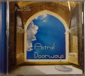 CD Paul Sills  – Astral Doorways
