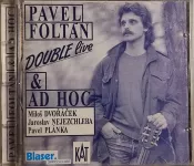 CD Pavel Foltán & AD HOC – Double Live